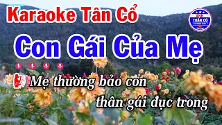 Karaoke Tân Cổ Con Gái Của Mẹ  Anh Tuấn Cò Vọng Cổ [upl. by Tove]