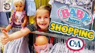 BABY BORN SHOPPING IM CampA 👗 Hannahs Puppen brauchen neue Kleidung 👗 6Jährige kauft ein [upl. by Verity]