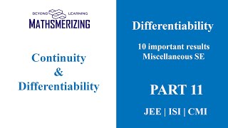 Differentiability  Lecture 7  10 important results  Miscellaneous solved examples [upl. by Packer]