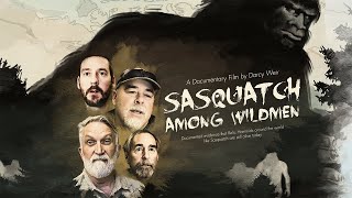 Sasquatch Among Wildmen 2020  Documentary  Shane Corson  David Ellis  Lee Lustig [upl. by Yklam]