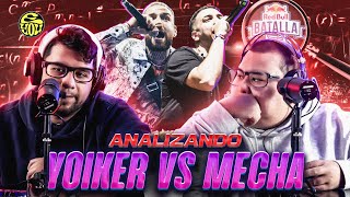 ¿YOIKER REPITIÓ RIMAS TANTO COMO DICEN  ANALIZANDO CON LUPA MECHA vs YOIKER  Red Bull  EYOU TV [upl. by Erasmus]