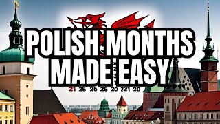 How to Easily Learn Polish Words Months Edition [upl. by Musette]