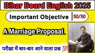 English class 12th Chapter 11 Objective 2025  A Marriage Proposal Objective Questions 2025 [upl. by Koerlin223]