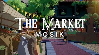 MOSIK  The Market  A Tribute to Ocarina of Time [upl. by Sothena]