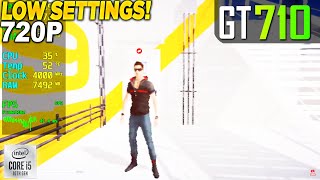 Mirrors Edge Catalyst GT 710  720p Low [upl. by Moira215]