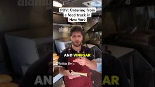 Ordering from a food truck in New York be like shorts [upl. by Aelc]