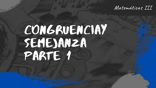 TERCER GRADO Congruencia y Semejanza Parte 1 [upl. by Nitsug]