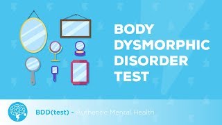 BDD  Body Dysmorphic Disorder TEST [upl. by Aiset]