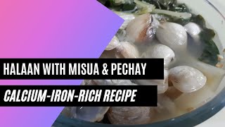 HALAAN SOUP CLAMS SOUP CALCIUMIRONRICH RECIPE Foodtrip  MaccaHiya [upl. by Martijn]