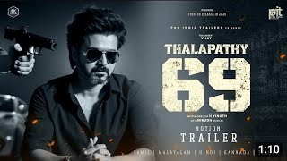 T69  One Last Time  Notion Trailer  Thalapathy Vijay  Samantha  Anirudh  H Vinoth  PIT [upl. by Lemej776]