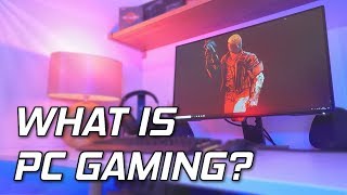 What Is A Gaming PC  PC Gaming Explained 🙂 [upl. by Akived]