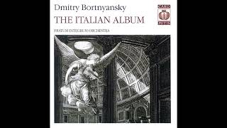 Bortnyansky The Italian Album Pratum Integrum Orchestra [upl. by Annitsirhc]