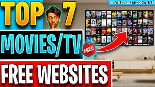 🔴Top 7 Websites to Watch FREE Movies  TV Shows No Sign up 2024 Update [upl. by Orth]