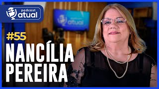 ESCRITORA NANCÍLIA  Uma conversa sobre Autismo  SOS RIO GRANDE DO SUL  Podcast Atual 55 [upl. by Yeca447]