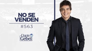 Dante Gebel 563  No se venden [upl. by Ajiat530]