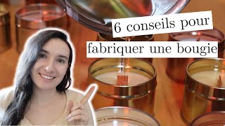 6 conseils pour fabriquer des bougies  Fabriquer et vendre des bougies  Ep 4 [upl. by Ahsitil228]