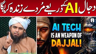 🔥AI Ke Through Dajjal Murday Zinda Karega  Truth Exposed By Engineer Muhammad Ali Mirza [upl. by Yevad]