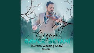 Segawî Kurdish Wedding Show [upl. by Nappie]