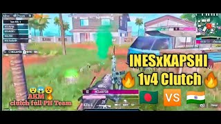 INES 🇧🇩 KAPSHI 🔥 1v4 Clutch in Indian Custom room INES KAPSHI PUBG [upl. by Giles]