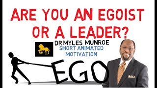 WHY YOU SHOULD STOP LOOKING FOR FOLLOWERS by Dr Myles Munroe [upl. by Aznofla]