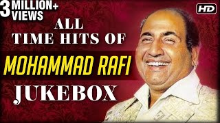 All Time Hits Of Mohammed Rafi  Best Of Rafi  Old Bollywood Hindi Songs  Evergreen Songs [upl. by Garlan]