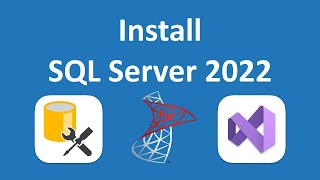 Install SQL Server 2022 and SSMS  Connect to SQL Server using Visual Studio and SSMS  Windows 11 [upl. by Ailuj]