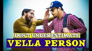 Dont underestimate vella Person By Peshori vines Official [upl. by Dias]