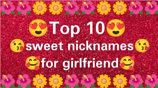 Top 10 sweet nicknames for girlfriend  nickname for gf  beautifulname lovervideo [upl. by Barmen]