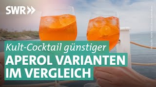 Original Aperol vs Alternativen von Lidl Aldi Rewe amp Co  Marktcheck SWR [upl. by Yznil790]