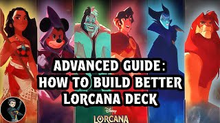 The Secrets to Mastering Lorcana Deck Building  Advance Guide How To Build Better Lorcana Decks [upl. by Georgette]