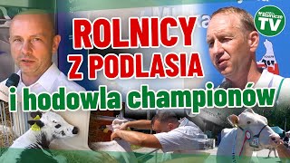 Rolnicy z Podlasia Jak wyhodować championa [upl. by Zachary]