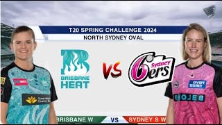 Sydney Sixers Women vs Brisbane Heat Women 7th Match  Live Cricket Score [upl. by Bilek]