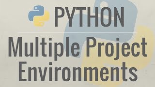 Python Tutorial How I Manage Multiple Projects Virtual Environments and Environment Variables [upl. by Auqinom288]