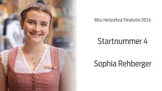 Miss Herbstfest Finalistin 2024 Sophia Rehberger Startnummer 4 [upl. by Stclair]