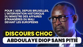 Les 4 vérités d’Abdoulaye Diop aux Européens “Avec ou sans vous l’AES va avancer” [upl. by Tarrah285]