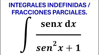 CLASE 90 TECNICAS DE INTEGRACION  quotFRACCIONES PARCIALESquot [upl. by Tyson]