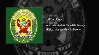 Kallpa Soncco  QEPD S2 PNP SONCCO QUISPE JOSE LUIS [upl. by Foss]