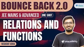 Relations and Functions  One Shot  BounceBack20  JEE Maths  Nishant Vora [upl. by Mommy]