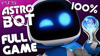 Astro Bot FULL GAME 100 All Trophies PS5 Platinum [upl. by Eelirol]