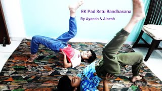 Ek Pad Setu Bandhasana yoga [upl. by Esidarap]