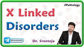 4 X Linked Disorders  USMLE Step 1 Pathology [upl. by Avat461]