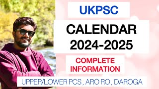 Ukpsc CALENDAR 20242025 ✅  detailed video  अच्छे से समझें  lower pcs  upper pcs  RO  ARO [upl. by Oiceladni]