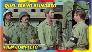 Quel maledetto treno blindato  Azione  Film completo in italiano [upl. by Eednarb]