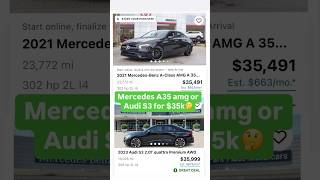 Mercedes A35 Amg or Audi S3 for 35k 🤔 mercedes mercedesbenz benz amg audi audis3 vw sub [upl. by Hcirteid]