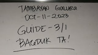 Swertres hearing Alldraws guide Oct 11 2023  TAMBAYAN Galura [upl. by Naelcm]