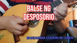 BALSE NG DESPOSORIO Filipino Folkdance  Bandurria Cover by Eben [upl. by Rabbi654]