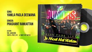 YAMLA PAGLA DEEWANA  PRASHANT RAMJATAN  THE JUNIORS JE MOET HET WETEN  1000 PURE LIVE [upl. by Aynatan]