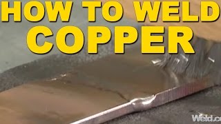 How to Weld Copper  TIG Time [upl. by Nomaj]