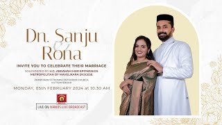 Dn Sanju weds Rona  WEDDING CEREMONY  HG Abraham Mar Epiphanios Metropolitan  LIVE [upl. by Desmund]