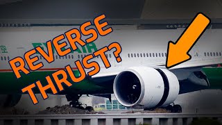 What is Reverse Thrust  Airspace Explained [upl. by Roze]